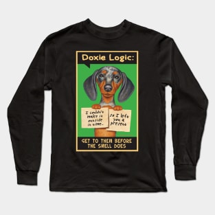 Cute Funny Doxie Dog on Dappled Dachshund holding Two Signs tee Long Sleeve T-Shirt